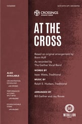 At the Cross SATB choral sheet music cover